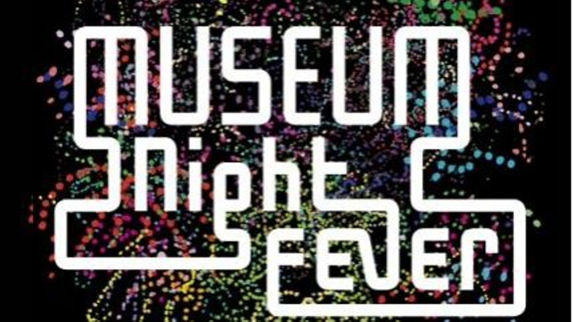 La 5e édition de Museum Night Fever attire plus de 14 000 visiteurs
