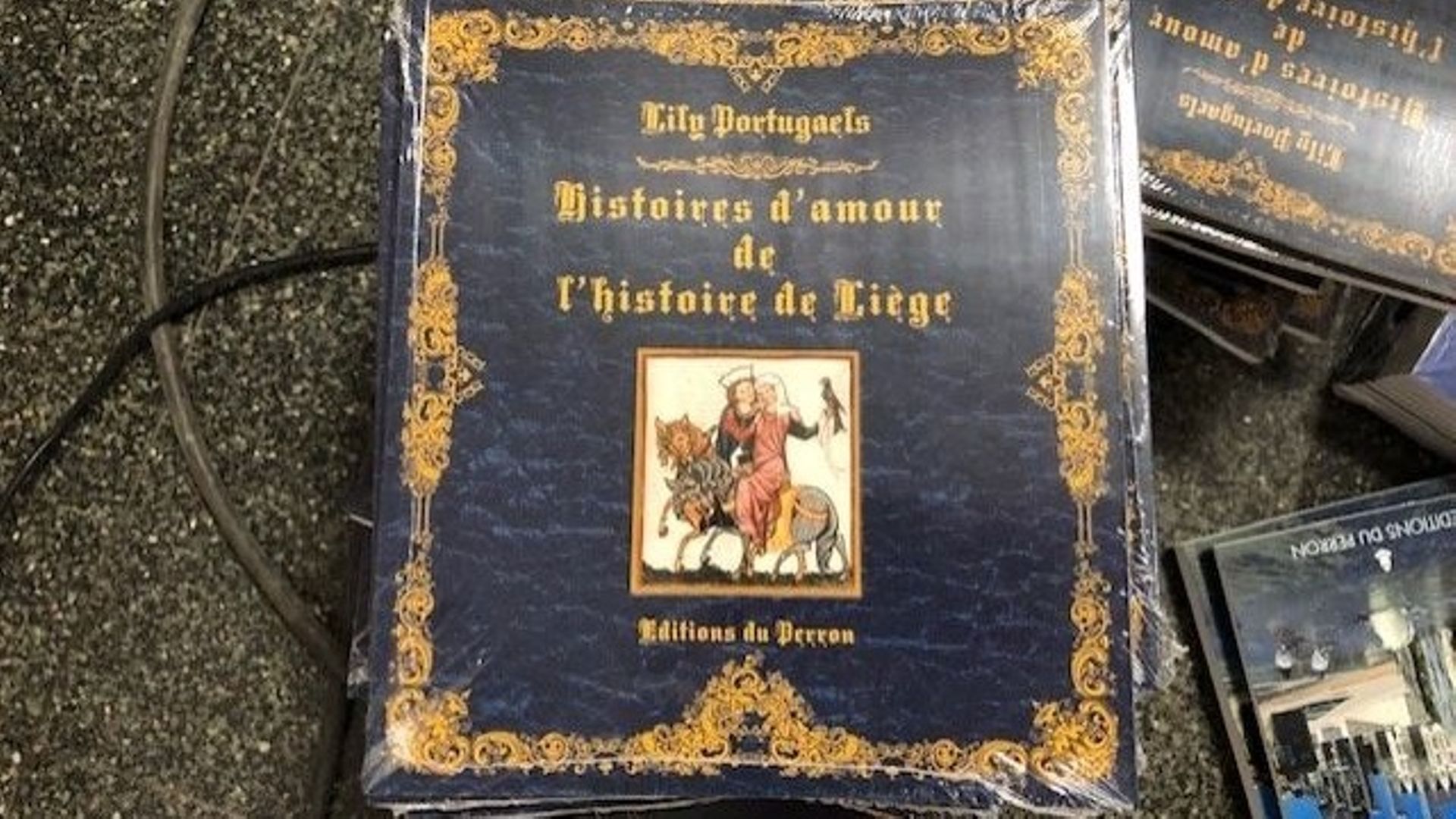 Livre Histoire d'amour de l'histoire de Liège