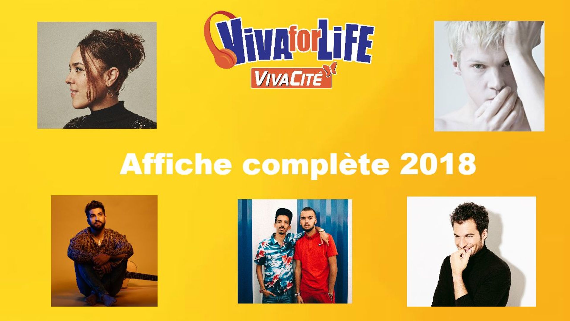 Découvrez l'affiche complète des Artistes présents à Viva for Life!